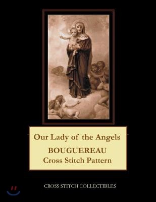 Our Lady of the Angels: Boguereau Cross Stitch Pattern