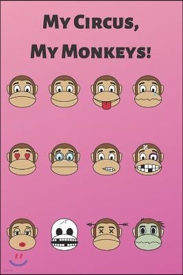 My Circus, My Monkeys!: Mother's Day Gift