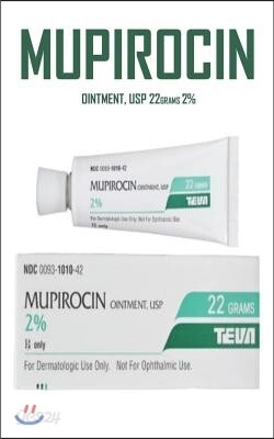 Mupirocin: The Ultimate Treatment for Skin Infection Such as Impetigo, Eczema, Dermatitis, Psoriasis, Herpes (Cold Sores), Wounds