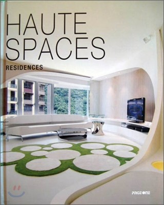 Haute Spaces : Residences