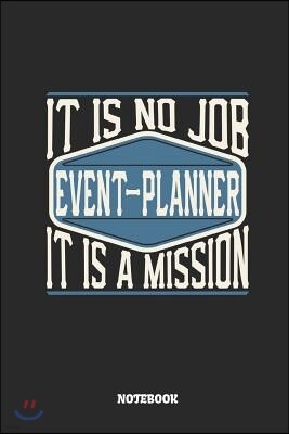 Event-Planner Notebook - It Is No Job, It Is a Mission: Gregg Shorthand Paper / Stenography Steno Notebook / Similar to Teeline or Pitman Shorthand