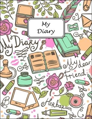 My Diary: Whimsical Hand Draw Diaries Ink Well Pen Highlighter Writing Supplies (Journal, Composition Book, Notebook) Large 8.5