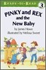 Ready-To-Read Level 3 : Pinky and Rex and the New Baby