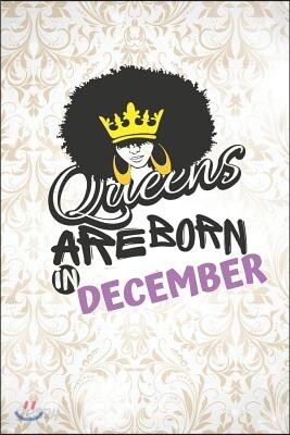 Queens Are Born in December: Dot Grid Journal/ Notebook for Melanin Rich Beauties