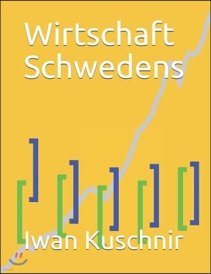 Wirtschaft Schwedens