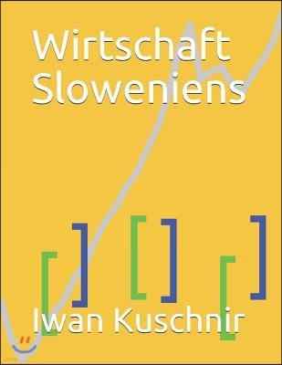 Wirtschaft Sloweniens