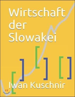 Wirtschaft Der Slowakei