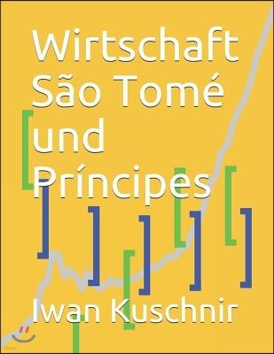 Wirtschaft Sao Tome und Principes