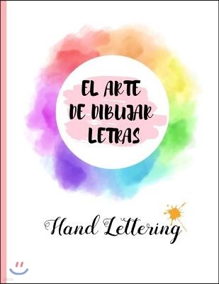 Hand Lettering: El Arte de Dibujar Letras.100 Pgs. Dot Pad Hojas Punteadas. Practica Y Domina El Hand Lettering, Crea Tu Propia Caligr