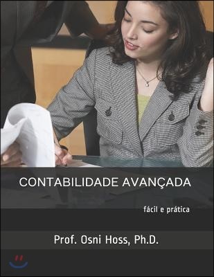 Contabilidade Avancada: facil e pratica