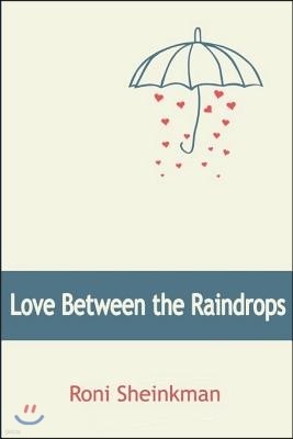 Love between the Raindrops