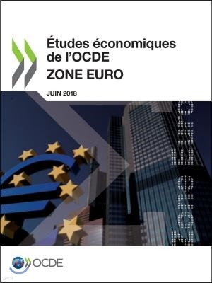 ?tudes ?conomiques de l'Ocde: Zone Euro 2018