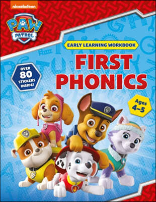 First Phonics (Ages 4 to 5; PAW Patrol Early Learning Sticke