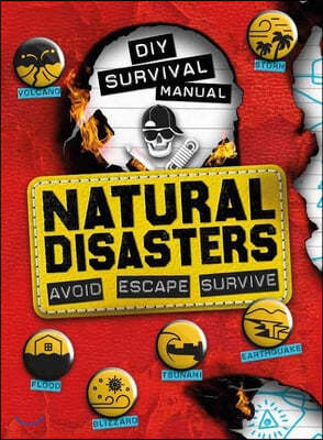 DIY Survival Manual: Natural Disasters