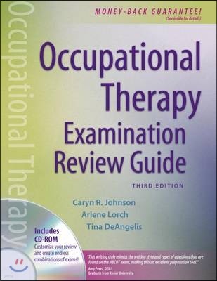 Occupational Therapy Examination Review Guide, 3/E