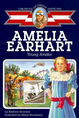 Amelia Earhart: Young Aviator