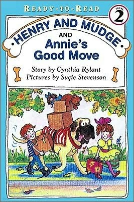 Henry and Mudge and Annie's Good Move: Ready-To-Read Level 2