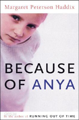 Because of Anya
