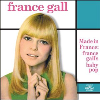 France Gall - Made in France: France Gall's Baby Pop (CD)