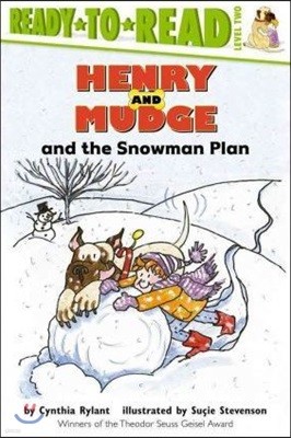 Ready To Read Level 2 : Henry and Mudge and the Snowman Plan