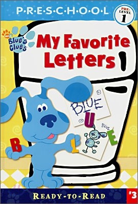 Ready-To-Read Pre-Level : My Favorite Letters
