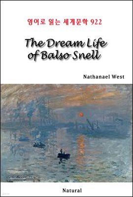 The Dream Life of Balso Snell - 영어로 읽는 세계문학 922
