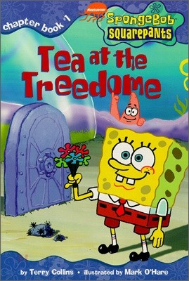 Spongebob SquarePants Chapter Books #01 : Tea at the Treedome