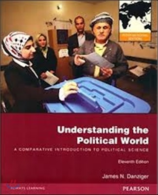 Understanding the Political World, 11/E