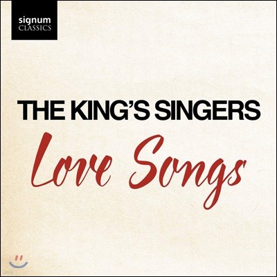 The King's Singers   Ŭİ μ  â (Love Songs)