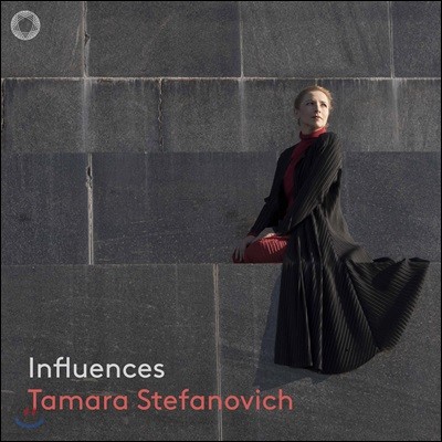 Tamara Stefanovich Ÿ ĳġ ǾƳ  (Influences)
