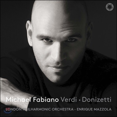 Michael Fabiano  / Ƽ:  Ƹ (Verdi / Donizetti: Opera Arias)