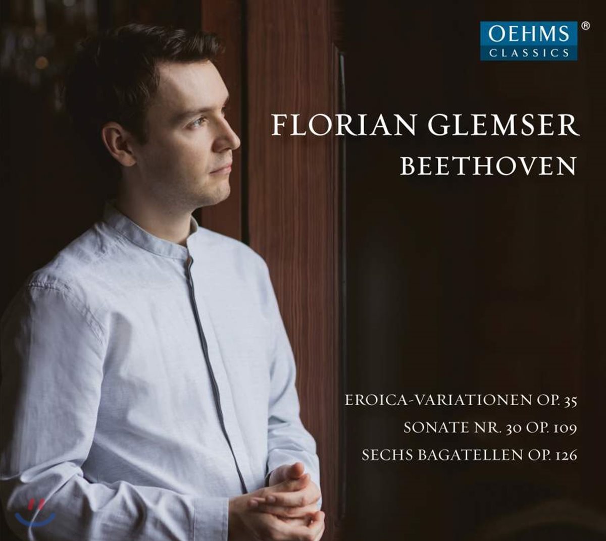 Florian Glemser 베토벤: 에로이카 변주곡 (Beethoven: Eroica Variations)