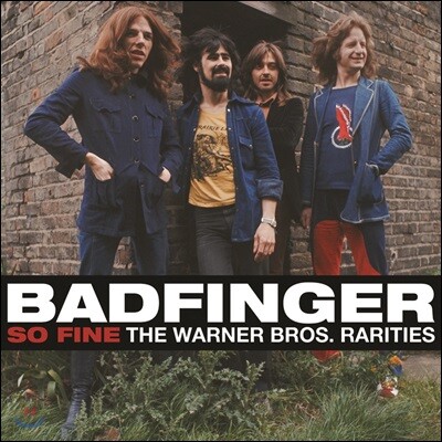 Badfinger (배드핑거) — So Fine / The Warner Bros. Rarities 앨범 커버