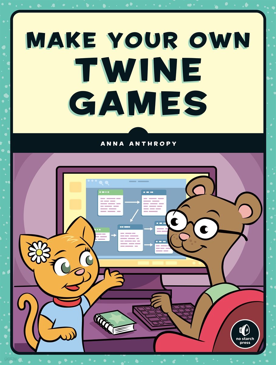 Make Your Own Twine Games!