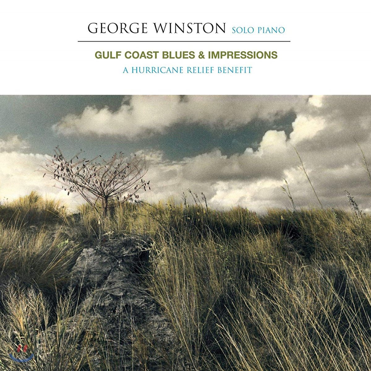 George Winston (조지 윈스턴) - Gulf Coast Blues & Impressions: A Hurricane Relief Benefit