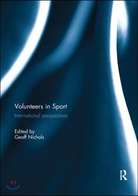 Volunteers in Sport: International perspectives