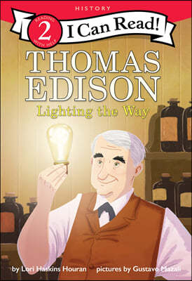 Thomas Edison: Lighting the Way