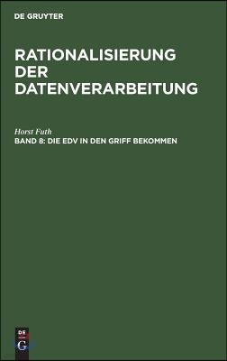 Die EDV in den Griff bekommen