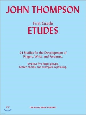 First Grade Etudes: Early to Mid-Elementary Level