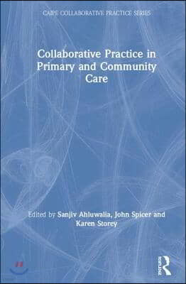 Collaborative Practice in Primary and Community Care