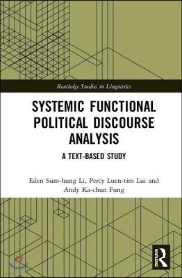 Systemic Functional Political Discourse Analysis