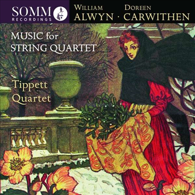   &  ī:   (William Alwyn & Doreen Carwithen: String Quartets)(CD) - Tippett Quartet