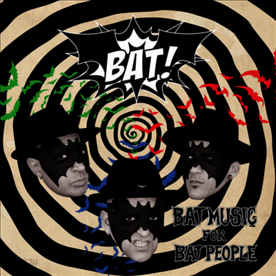 Bat! - Bat Music For Bat People (LP)