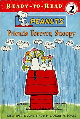 Ready-To-Read Level 2 : Friends Forever, Snoopy