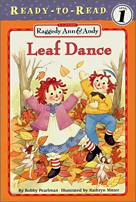 Leaf Dance: Ready-To-Read Level 1