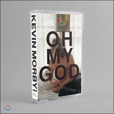 Kevin Morby (케빈 모비) - Oh My God