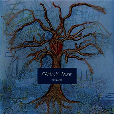 Oh Land — Family Tree 앨범 커버