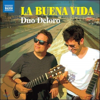 Duo Deloro   Ÿ  ǰ (La Buena Vida)