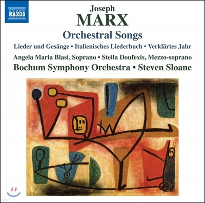 Steven Sloane 요제프 마르크스: 관현악 작품 3집 (Joseph Marx: Orchestral Songs)