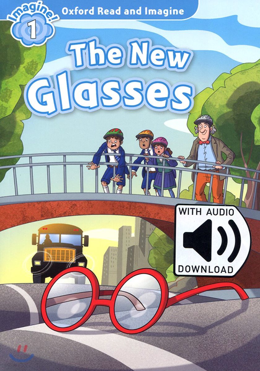 Read and Imagine 1: The New Glasses (with MP3)